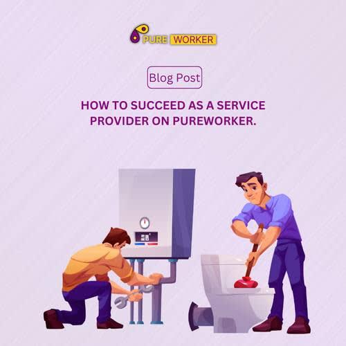 How to Succeed as a Service Provider on PureWorker