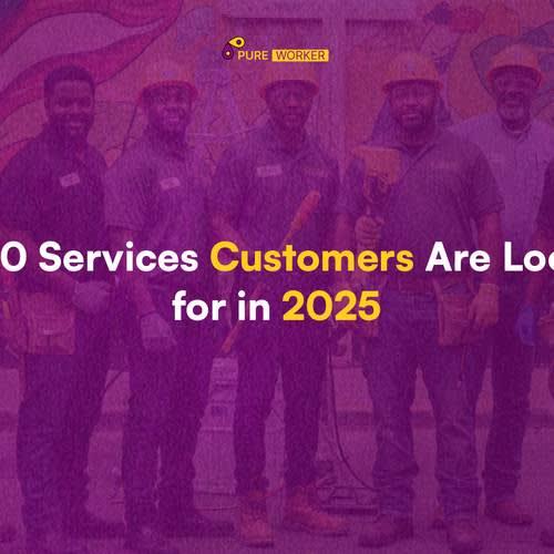 Top 10 Services Customers Are Looking for in 2025